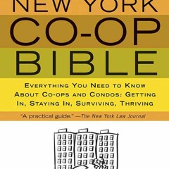 (READ) The New York Co-op Bible: Everything You Need to Know About Co-ops and Co