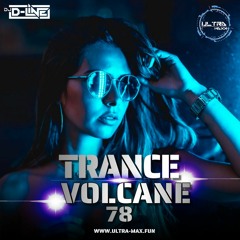 Trance Volcane #78