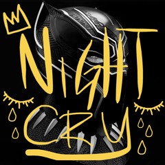 Night Cry (Wakanda Forever)