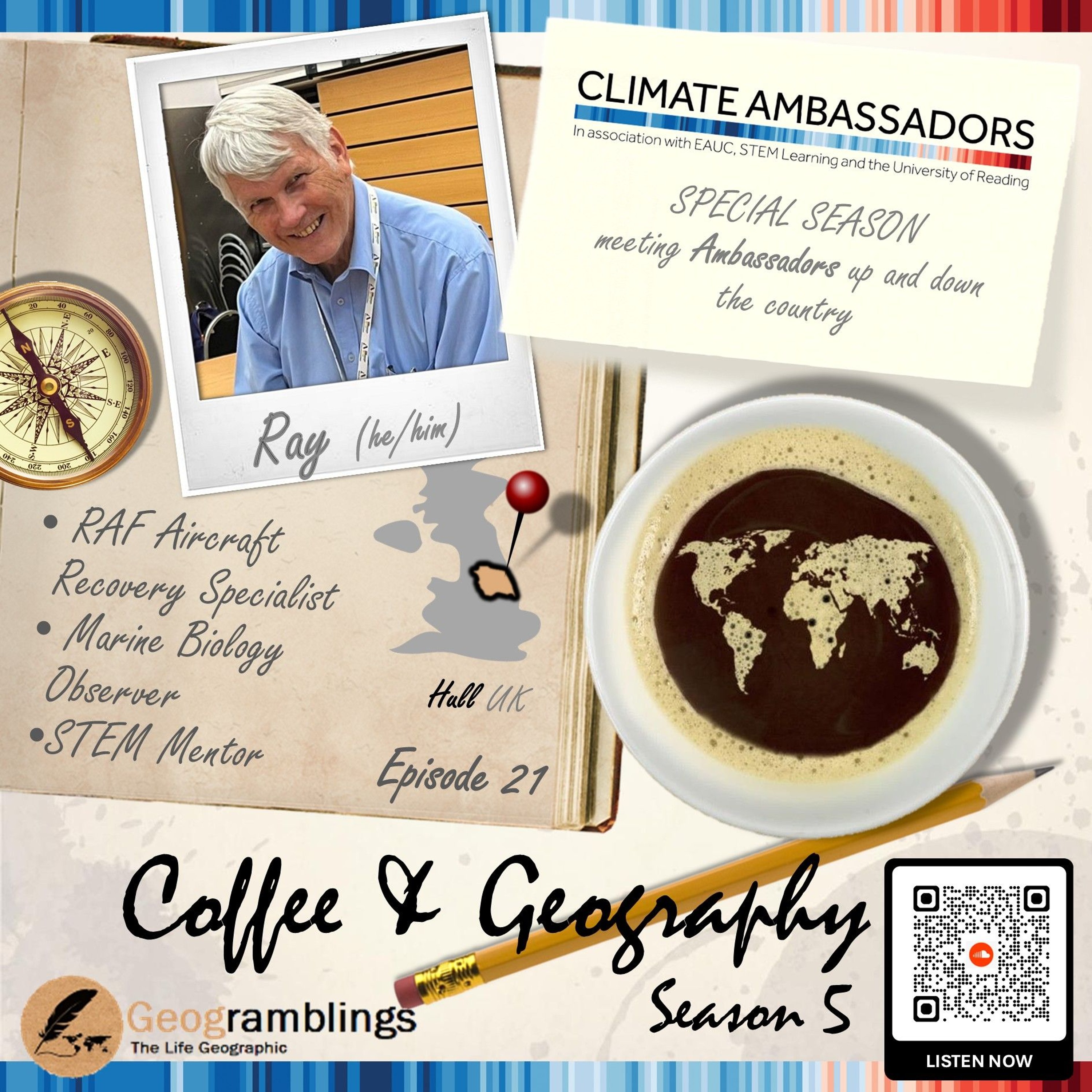 Coffee & Geography 5x21 Ray Butchart (Yorkshire & Humber-based Climate Ambassador)