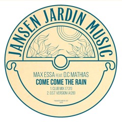 Come Come The Rain (Club Mix)