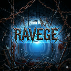 RAVEGE
