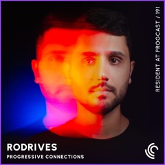 Rodrives | Progressive Connections #191