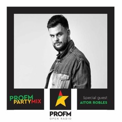 Pro Fm Romania Aitor Robles Guest Mix - 2021