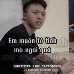 tỏ tình qua tin nhắn speedup