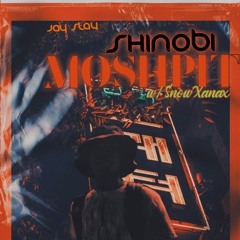 Shinobi Moshpit (feat. Nxgato)