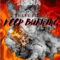 These Fires Keep Burning