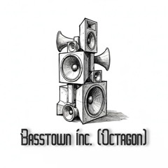 Basstown Inc. (Octagon)