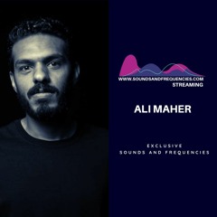 Ali Maher Live on Sounds & Frequencies 31-12-2021