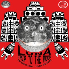 Luna: Trip To The Moon (ITR)
