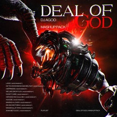 DealOfGod #1 - First Bloods ( Mashup Pack )