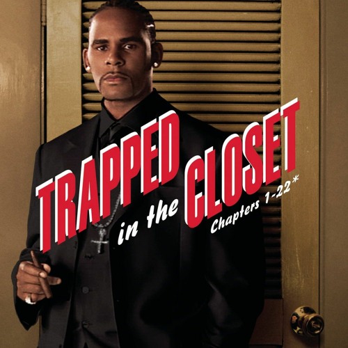 R Kelly  Trapped In The Closet Chapter 13