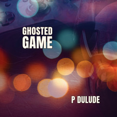 Ghosted Game