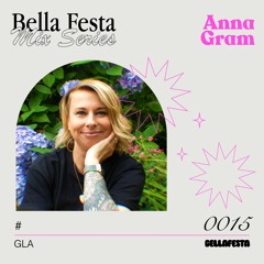 Bella Festa Mix Series015 - Anna Gram