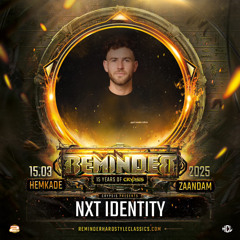 NXT IDENTITY @ REMINDER "15 YEARS OF CRYPSIS" | Area 2 | Euphoric Classics