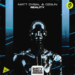 Matt Dybal & Ozgun - Reality (Radio Mix)