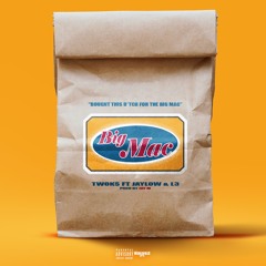 Big Mac ft. JAYLOW & L3(prod. JAY M)