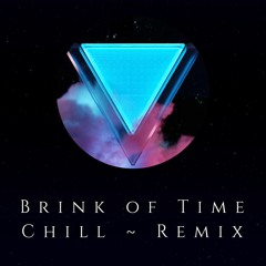 Vunexdo ★「 Chrono Trigger - Brink of Time ~ Chill Remix 」
