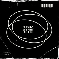 Flexin' (Extended Mix)