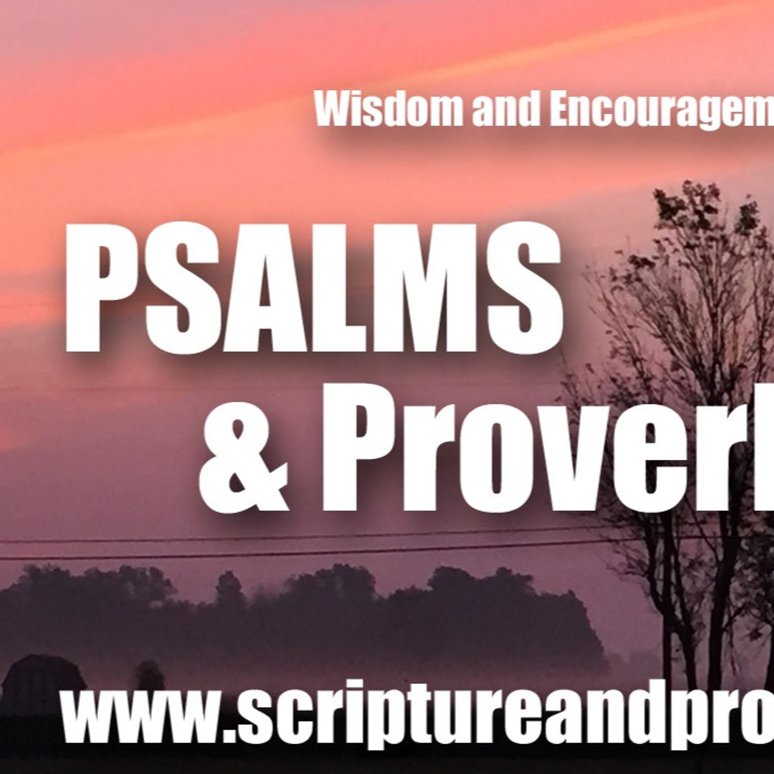 Wisdom From Psalm 106 & Proverbs 24: Blessed Is He That Doeth Righteousness At All Times