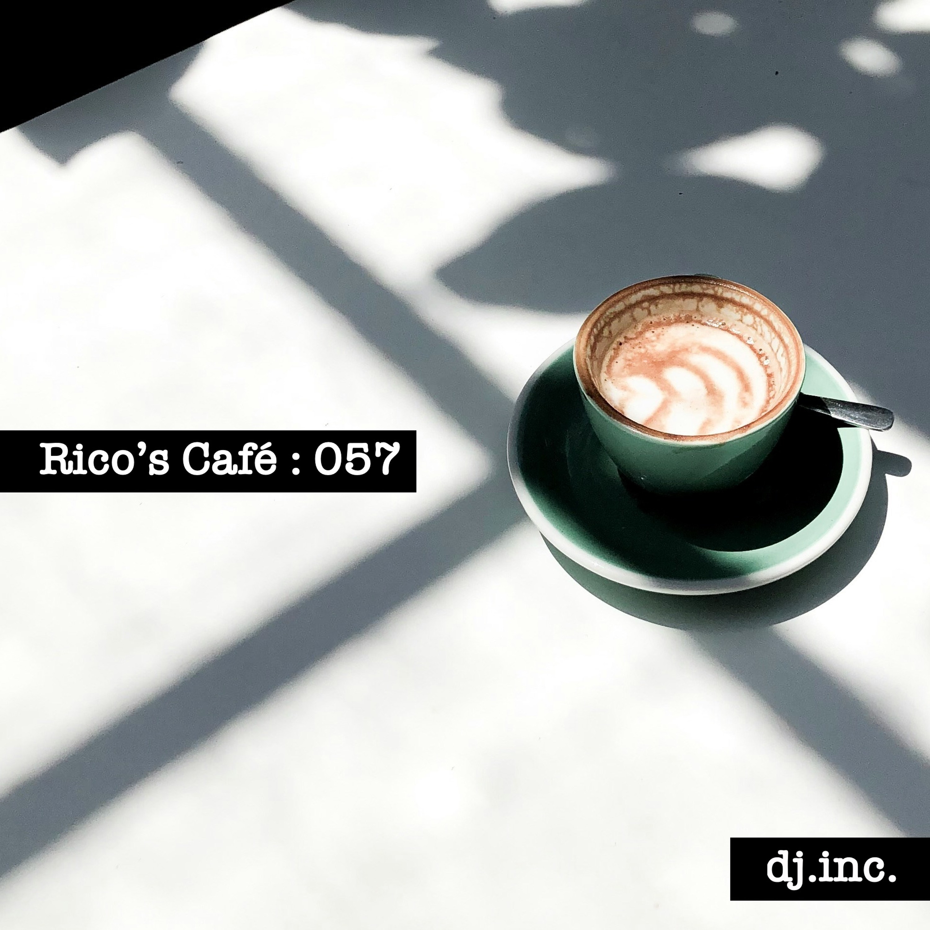Rico's Café Podcast EP057 feat. dj.inc.