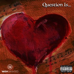 Question Is?