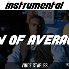 Vince Staples - Law Of Averages (Instrumental) reprod by mizzy mauri