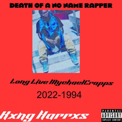 Death Of A No Name Rapper