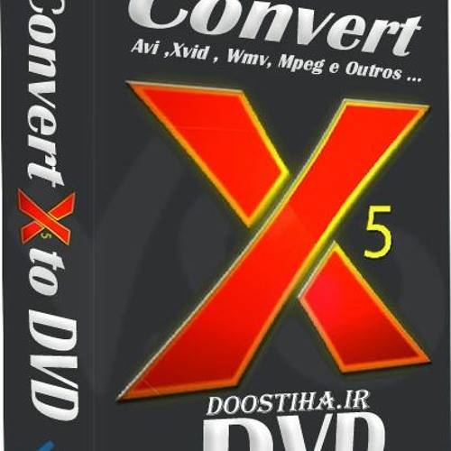 Stream Convert X To Dvd 5 Free |BEST| Download Full Version by  FlatneVconsse | Listen online for free on SoundCloud