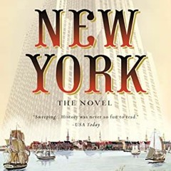 GET PDF 📙 New York: The Novel by  Edward Rutherfurd EPUB KINDLE PDF EBOOK