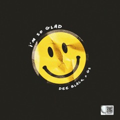 I'm So Glad Feat. GS