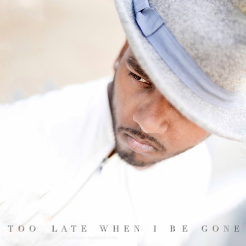 Too late when i be gone 2020 sad love song