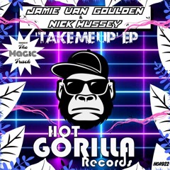 Nick Hussey & Jamie Van Goulden - Take me up (The Magic Track Remix)