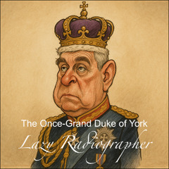 The Once-Grand Duke of York
