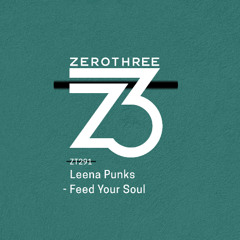 Leena Punks - Feed Your Soul