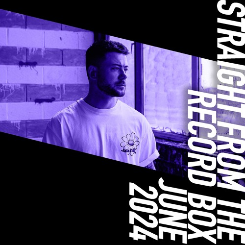 Straight From The Record Box | June 2024