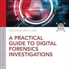 Practical Guide to Digital Forensics Investigations, A BY: Darren R. Hayes (Author) =Document!
