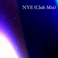 NYE (Club mix) - 2020