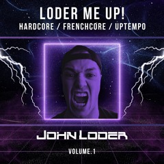 Loder Me UP! - Vol.1 - by John Loder