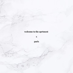 paris | welcome to the aprtment mix | vol.3 (alternative r&b & afrobeats)