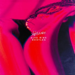 Tai Verdes - sheluvme (ALVE RINE bootleg) - FREE DOWNLOAD -