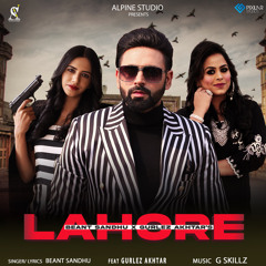 Lahore (feat. Gurlez Akhtar)