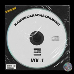 [FREE] CARACHÁ DRUM KIT (w/seven, Levi & theull)