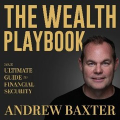 READ [PDF] 💖 The Wealth Playbook: Your Ultimate Guide to Financial Security [PDF]