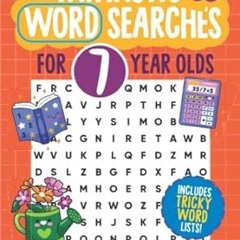 ⚡PDF⚡ Fantastic Wordsearches for 7 Year Olds: Fun, mind-stretching puzzles to boost children's