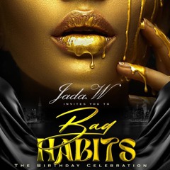 BAD HABITS (LIVE AUDIO) @DJPRO_CHT X @SH_E_LL_A_ZZ