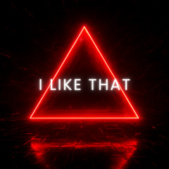 I LIKE THAT