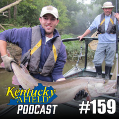 #159 - From History to Headwaters: Bass Relocation, River Recovery, and Jay’s Top Kentucky Fishing Spots