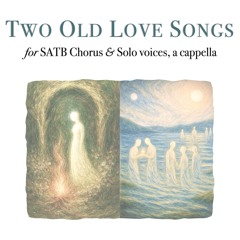 Two Old Love Songs