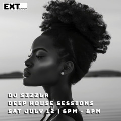 Deep House Sessions - 12 JUL 2025